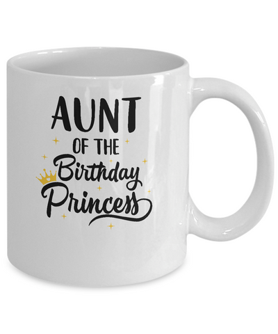 Aunt Of The Birthday Princess Matching Family Party Mug-Coffee Mug-11oz Mug-White