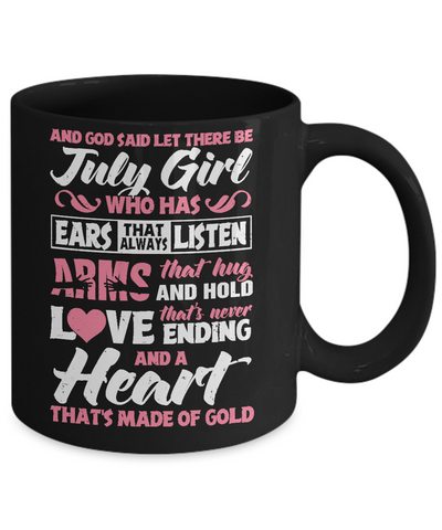 And God Said Let There Be July Girl Ears Arms Love Heart Mug-Coffee Mug-11oz Mug-Black