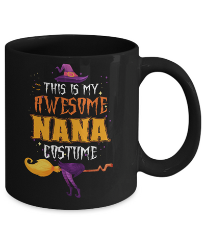 Halloween This Is My Awesome Nana Costume Mug-Coffee Mug-11oz Mug-Black