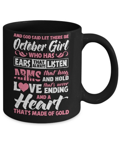 And God Said Let There Be October Girl Ears Arms Love Heart Mug-Coffee Mug-11oz Mug-Black