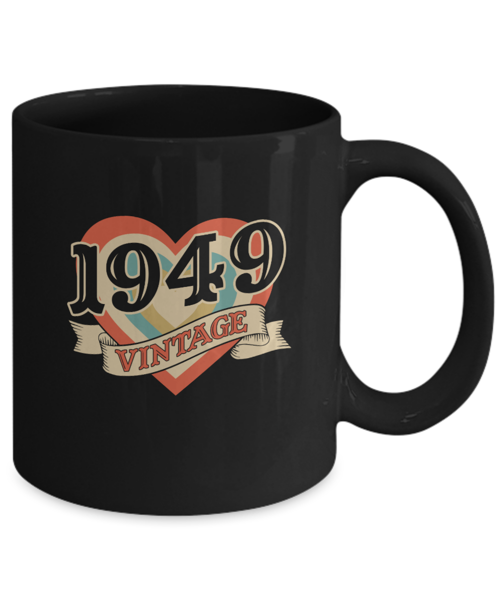 Vintage Retro Classic Heart Made In 1949 72th Birthday Mug-Coffee Mug-11oz Mug-Black