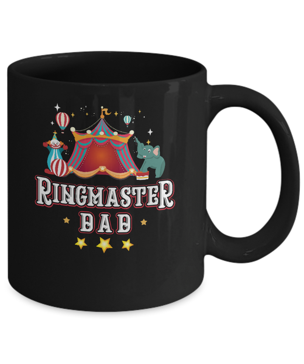 Ringmaster Dad Circus Carnival Children Party Mug-Coffee Mug-11oz Mug-Black