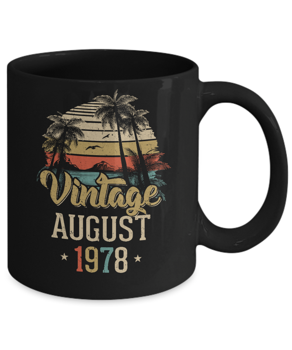 Retro Classic Vintage August 1978 43th Birthday Gift Mug-Coffee Mug-11oz Mug-Black
