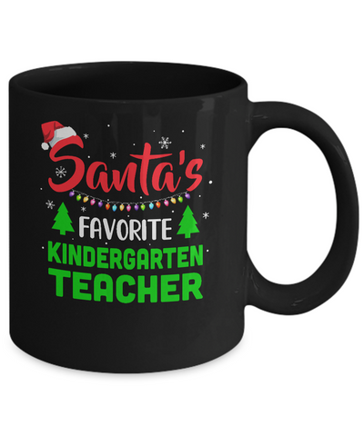 Santa's Favorite Kindergarten Teacher Funny Christmas Xmas Gifts Mug-Coffee Mug-11oz Mug-Black