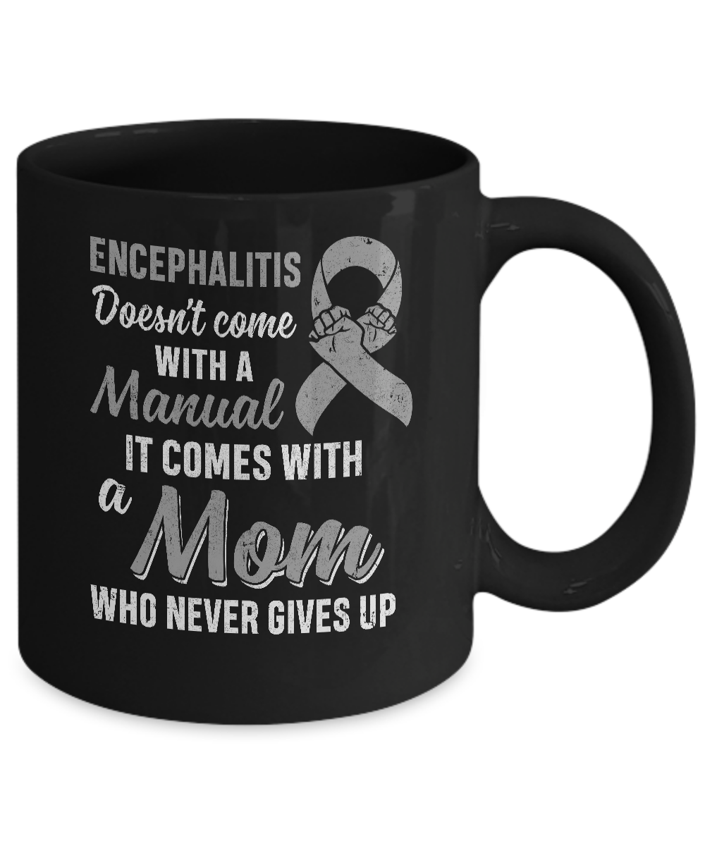 Encephalitis Awareness Mom Warrior Gifts Mug-Coffee Mug-11oz Mug-Black