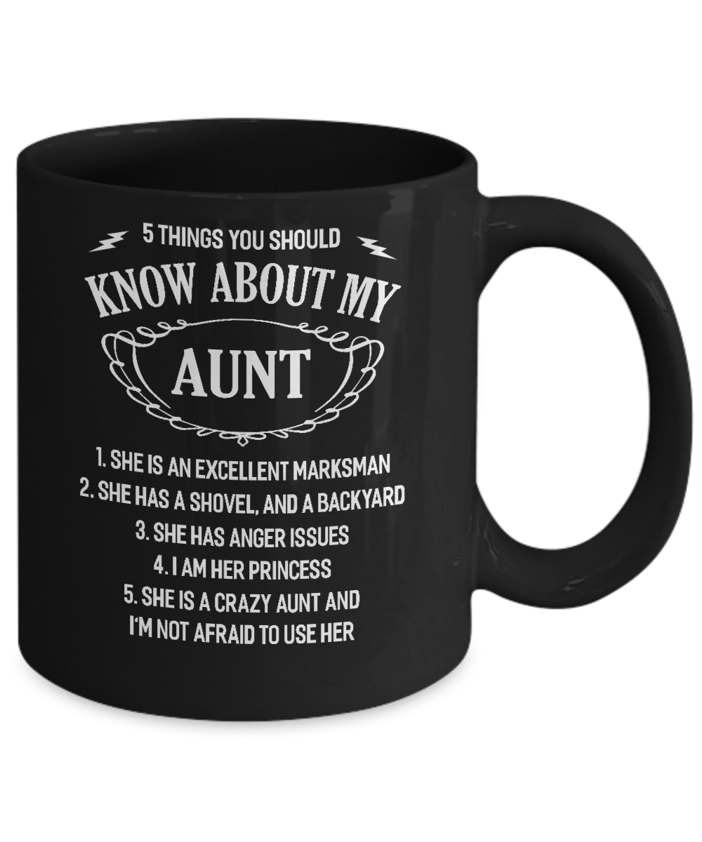 5 Things You Should Know About My Aunt Niece Mug-Coffee Mug-11oz Mug-Black