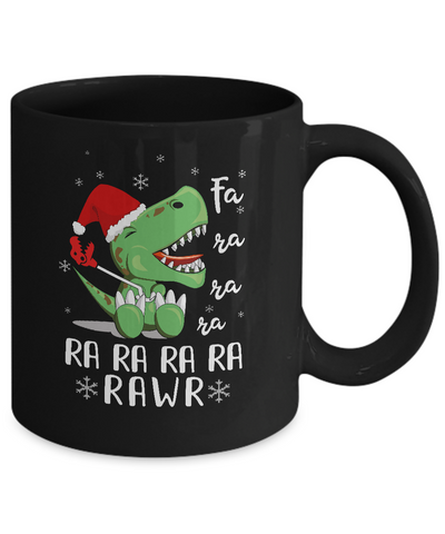 Funny Fa La La Fa Ra Rawr T-Rex Dinosaur Christmas Mug-Coffee Mug-11oz Mug-Black