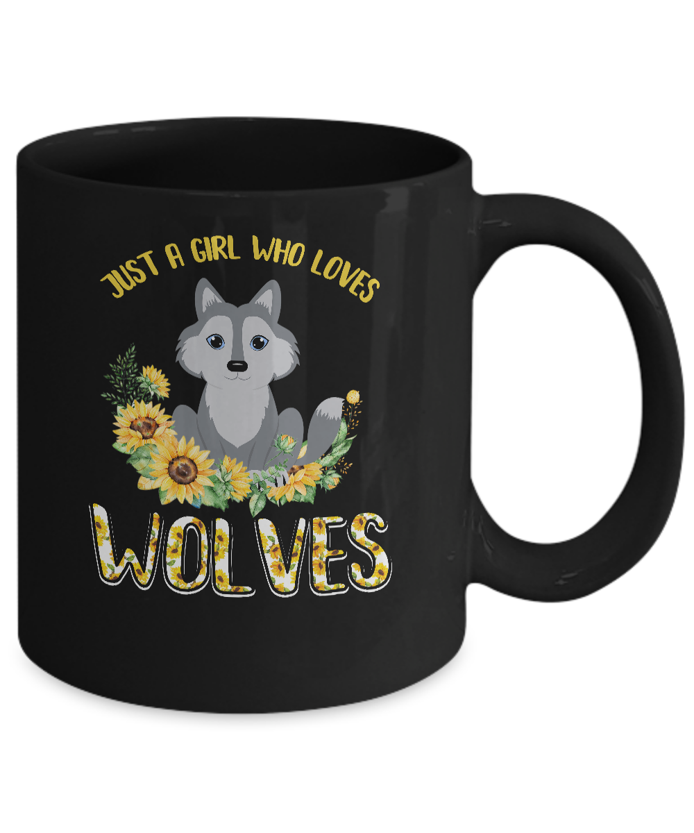 Just A Girl Who Loves Wolves And Sunflowers Mug-Coffee Mug-11oz Mug-Black