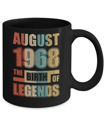 Vintage Retro August 1968 Birth Of Legends 53th Birthday Mug-Coffee Mug-11oz Mug-Black