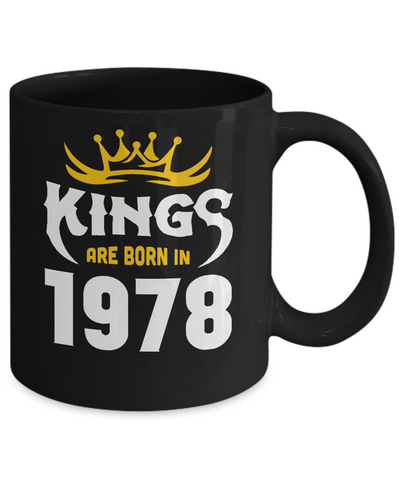 Kings Are Born In 1978 Birthday Gift-Coffee Mug-11oz Mug-Black