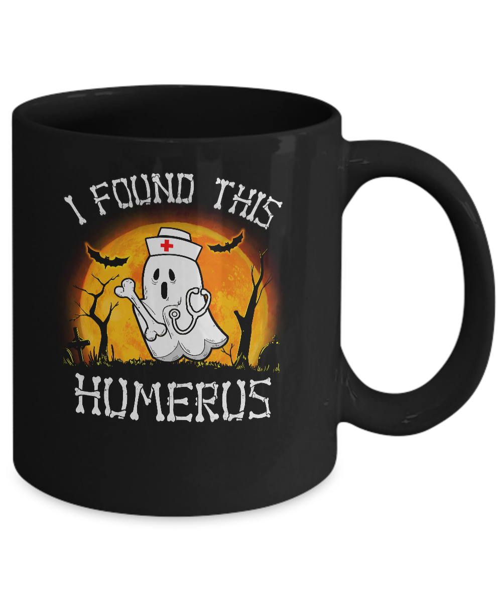 Funny Halloween Boo Nurse I Found This Humerus Mug-Coffee Mug-11oz Mug-Black