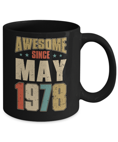 Vintage Retro Awesome Since May 1978 43th Birthday Mug-Coffee Mug-11oz Mug-Black