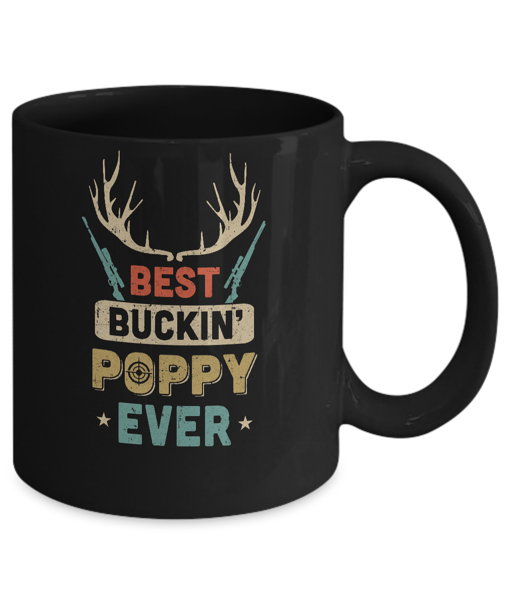 Vintage Best Buckin' Poppy Ever Deer Hunting Mug-Coffee Mug-11oz Mug-Black