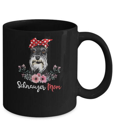 Schnauzer Mom Gift For Women Dog Lover Mug-Coffee Mug-11oz Mug-Black
