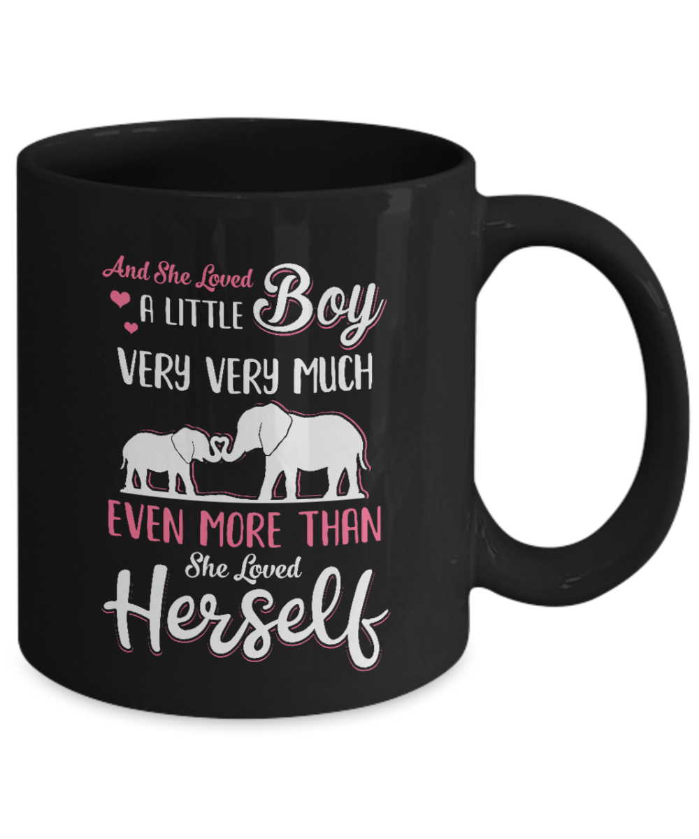 And She Loved A Little Boy Very Very Much Mom Gifts Mug-Coffee Mug-11oz Mug-Black