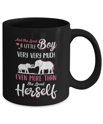 And She Loved A Little Boy Very Very Much Mom Gifts Mug-Coffee Mug-11oz Mug-Black