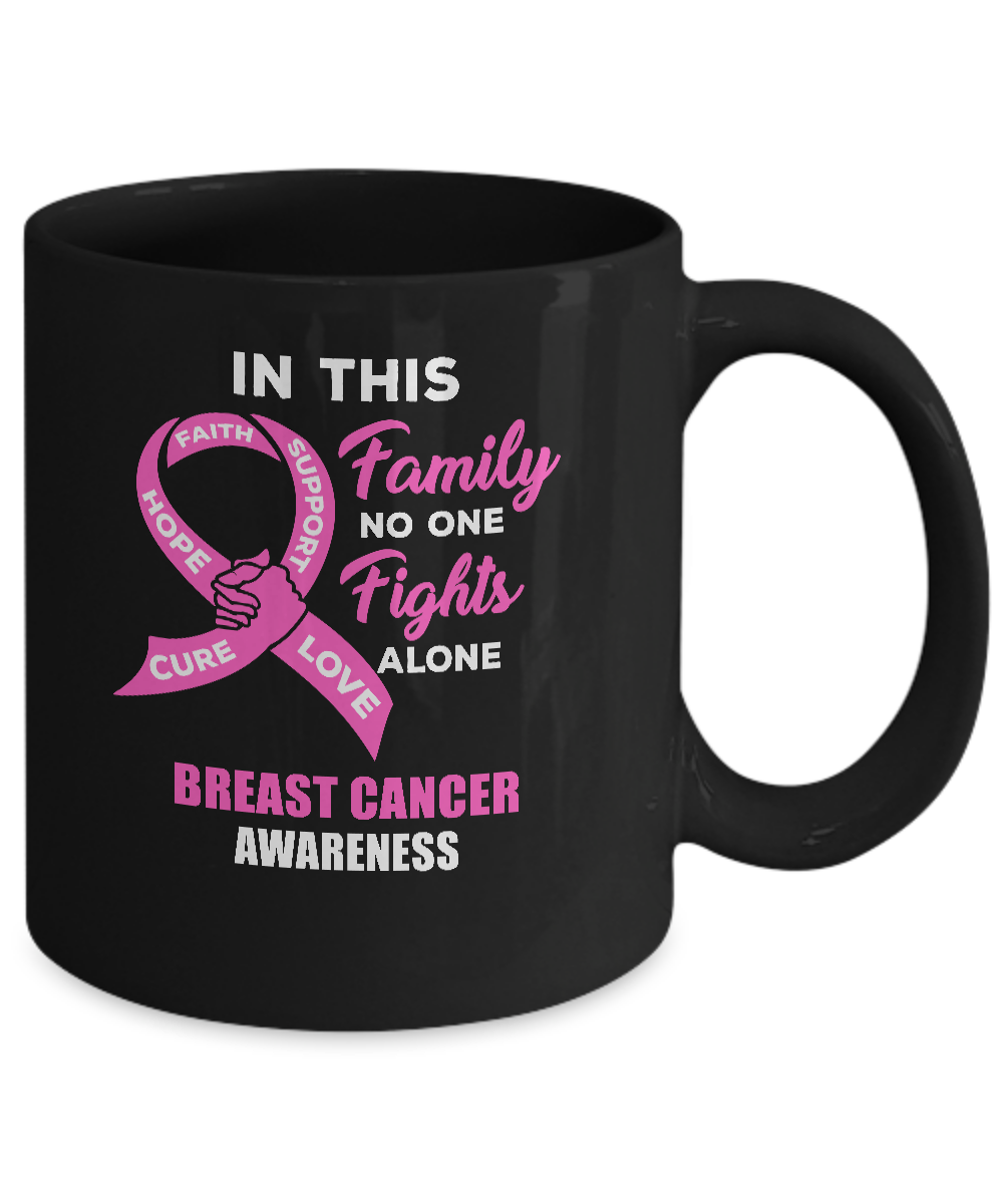In This Family No One Fights Alone Breast Cancer Mug-Coffee Mug-11oz Mug-Black