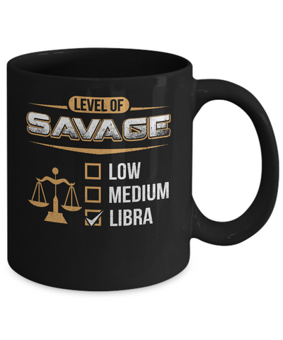 Level Of Savage Libra Mug-Coffee Mug-11oz Mug-Black