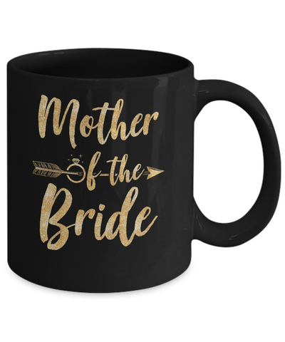 Mother Of The Bride Mothers Day Mug-Coffee Mug-11oz Mug-Black