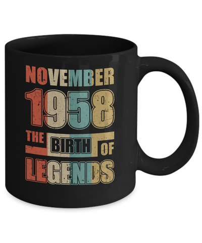 Vintage Retro November 1958 Birth Of Legends 63th Birthday Mug-Coffee Mug-11oz Mug-Black