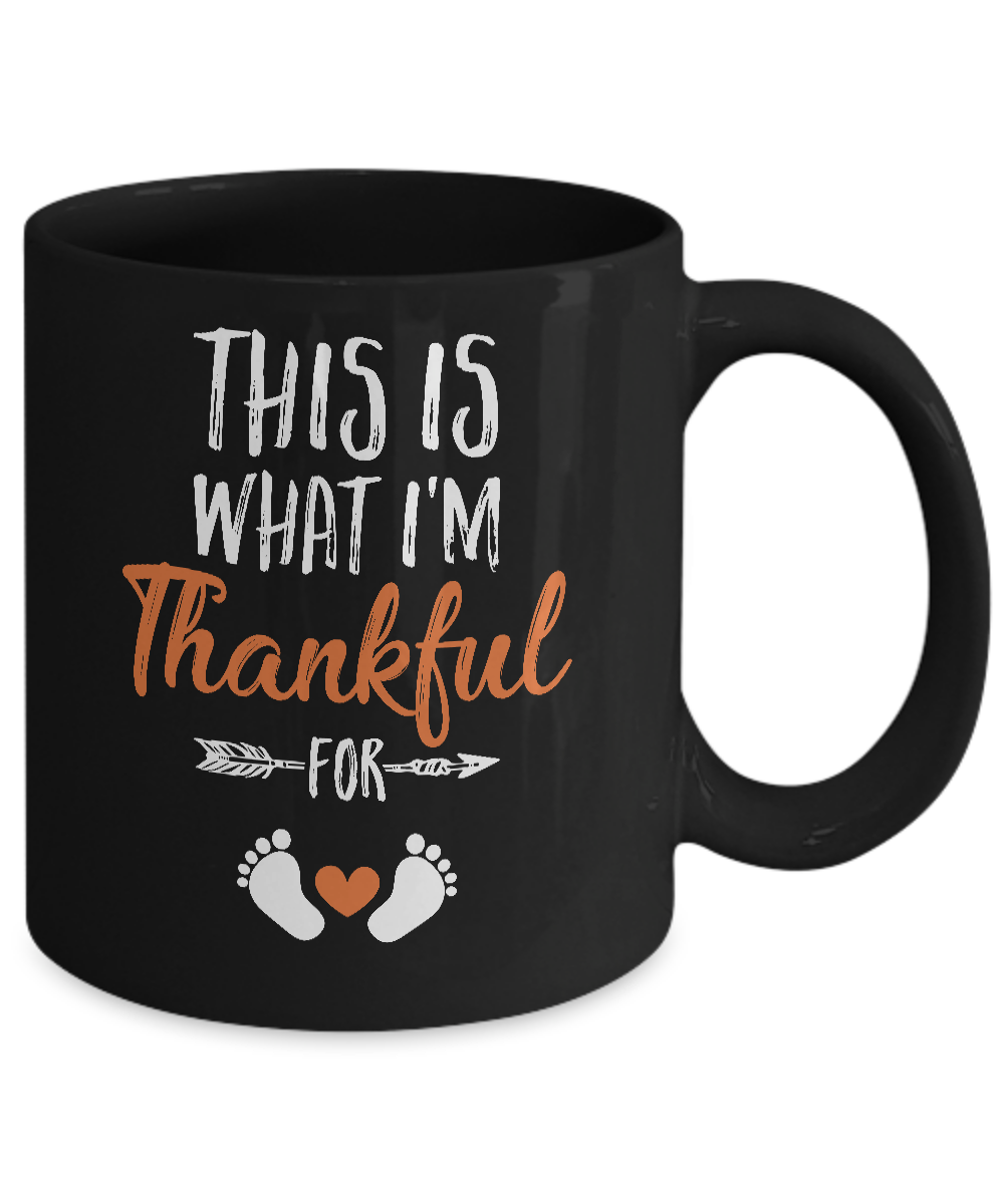 What I'm Thankful Pregnancy Announcement Thanksgiving Mug-Coffee Mug-11oz Mug-Black
