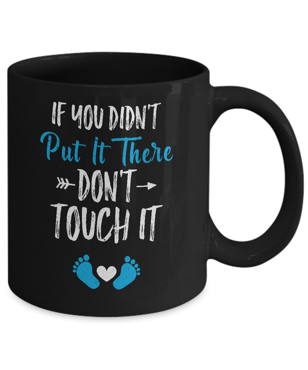 Soon To Be Mommy 2021 Gender Blue If You Didn't Put It There Mug-Coffee Mug-11oz Mug-Black