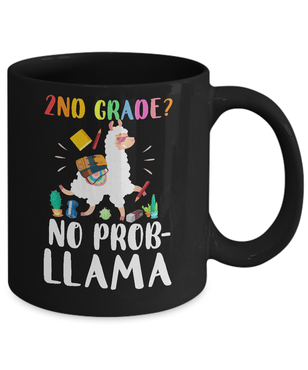 2nd Grade No Prob Llama Funny First Day Of School Mug-Coffee Mug-11oz Mug-Black