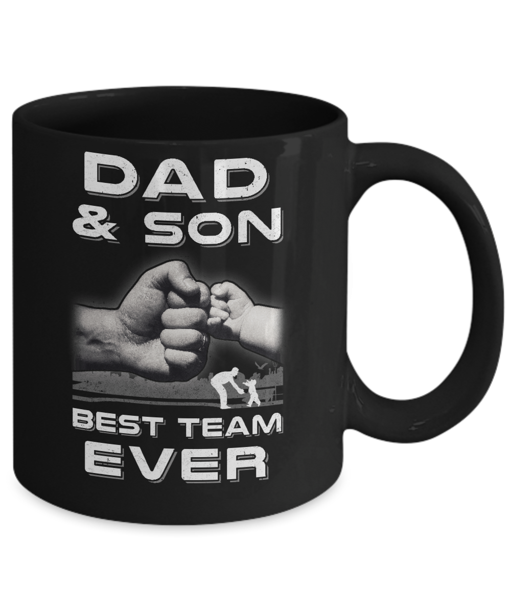 Dad And Son Best Team Ever Fathers Day Mug-Coffee Mug-11oz Mug-Black