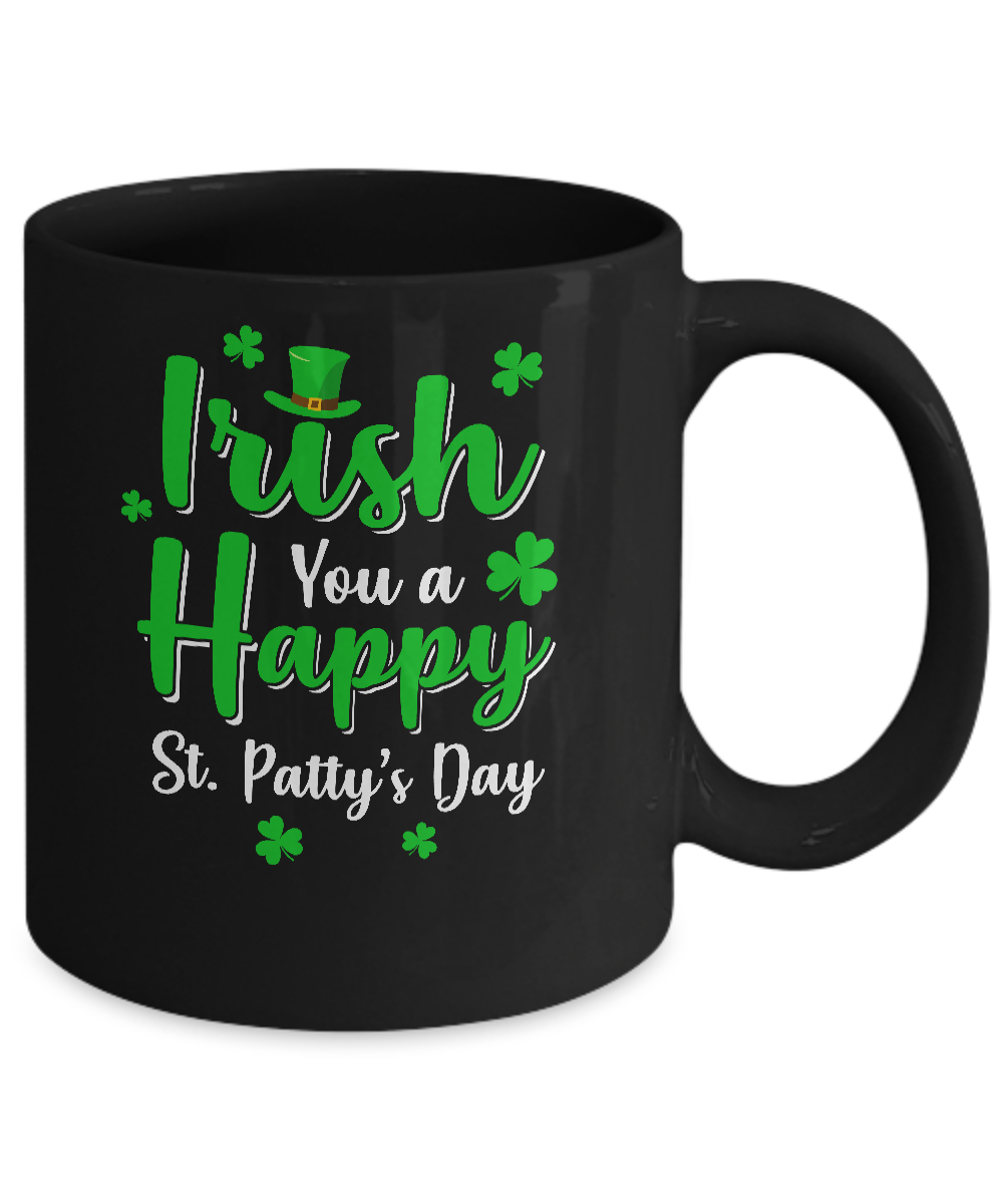 Irish You A Happy St. Patty's Day Saint Patricks Pun Mug-Coffee Mug-11oz Mug-Black