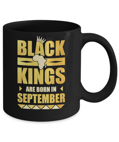 Black Kings Are Born In September Birthday Mug-Coffee Mug-11oz Mug-Black