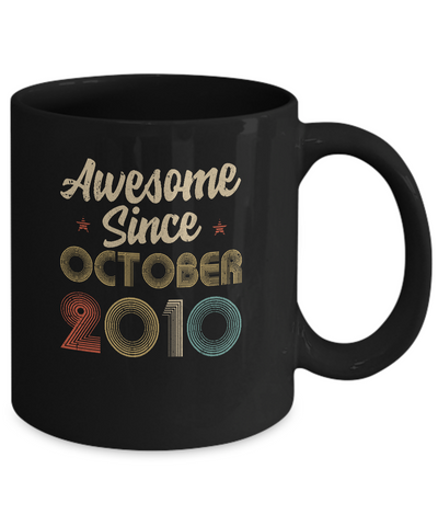 Awesome Since October 2010 Vintage 11th Birthday Gifts Mug-Coffee Mug-11oz Mug-Black