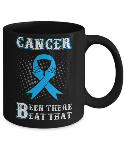 Prostate Cancer Been There Beat That Blue Awareness Ribbon Mug-Coffee Mug-11oz Mug-Black