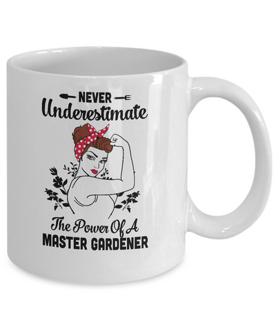 Never Underestimate Master Gardener Funny Mug-Coffee Mug-11oz Mug-White