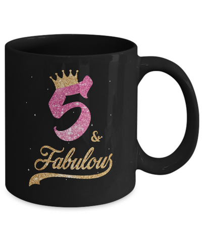 5Th And Fabulous Five Birthday Mug-Coffee Mug-11oz Mug-Black