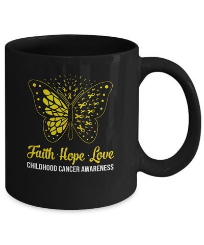 Faith Hope Love Gold Butterfly Childhood Cancer Awareness Mug-Coffee Mug-11oz Mug-Black