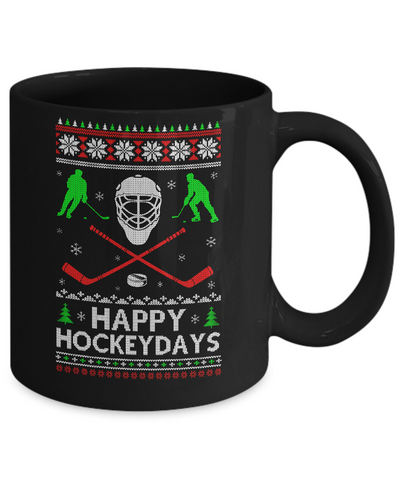 Happy Hockeydays Hockey Ugly Christmas Sweater Xmas Gift Mug-Coffee Mug-11oz Mug-Black
