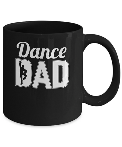 Dance Dad Ballet Dancer Father's Day Mug-Coffee Mug-11oz Mug-Black