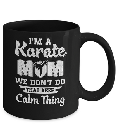 Funny Karate Mom Fighting Kyokushin Gifts Mug-Coffee Mug-11oz Mug-Black