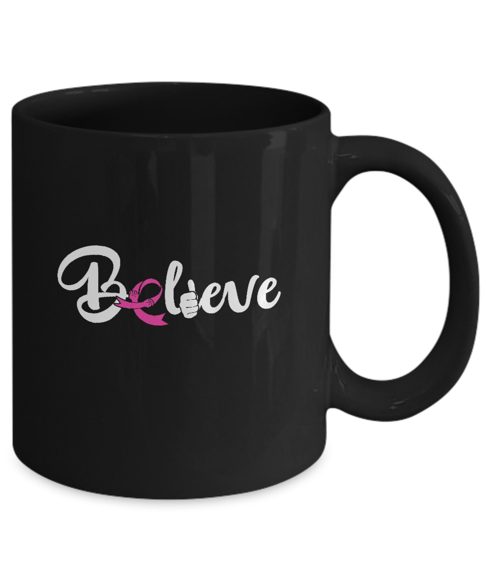 Believe Breast Cancer Awareness Fight Mug-Coffee Mug-11oz Mug-Black