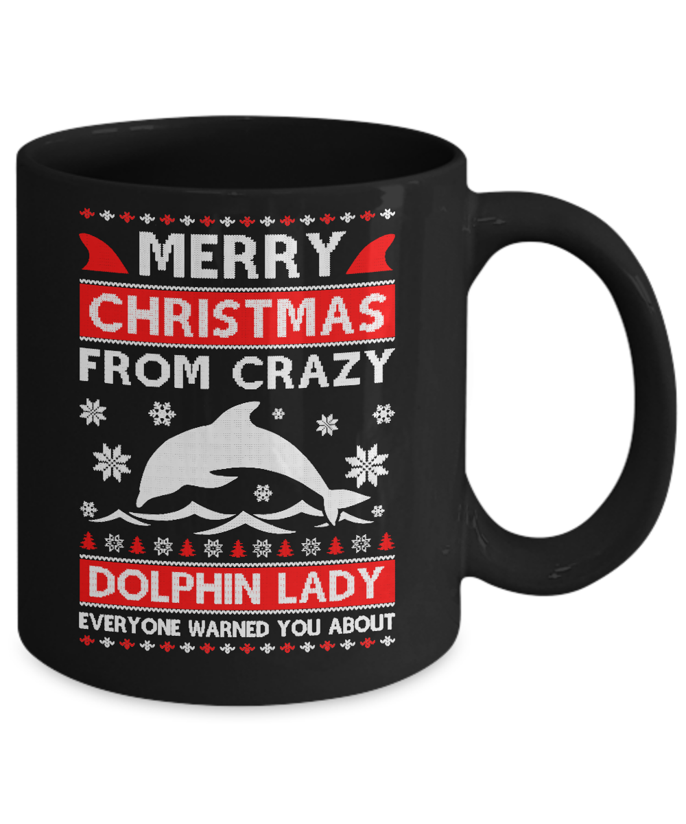 Merry Christmas From Crazy Dolphin Lady Sweater Mug-Coffee Mug-11oz Mug-Black