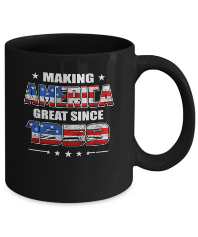 Making America Great Since 1959 62th Birthday Mug-Coffee Mug-11oz Mug-Black
