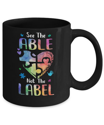 See The Able Not The Label Cute Autism Awareness Mug-Coffee Mug-11oz Mug-Black