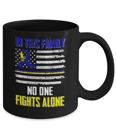 In This Family No One Fights Alone Down Syndrome Mug-Coffee Mug-11oz Mug-Black