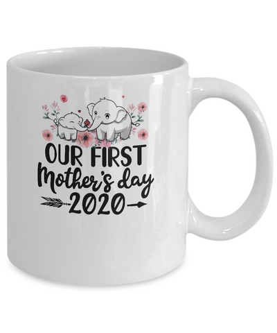 Our First Mothers Day Mom Baby Baby Matching 2020 Elephant Mug-Coffee Mug-11oz Mug-White