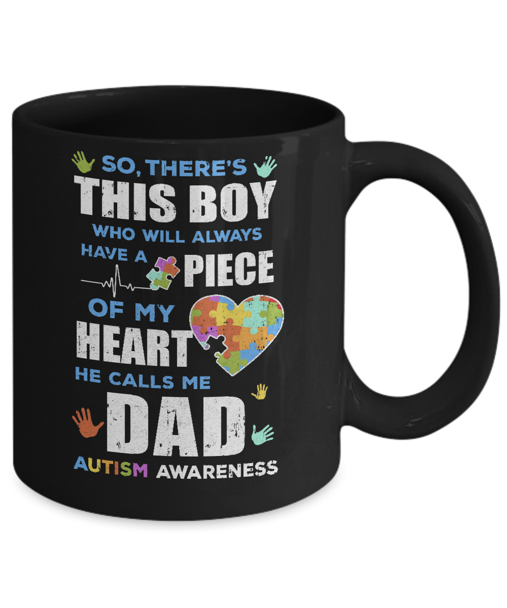 There's This Boy He Calls Me Dad Autism Awareness Mug-Coffee Mug-11oz Mug-Black