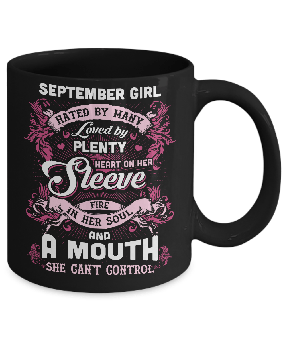 September Girl Hated By Many Loved By Plenty Heart On Her Sleeve Mug-Coffee Mug-11oz Mug-Black