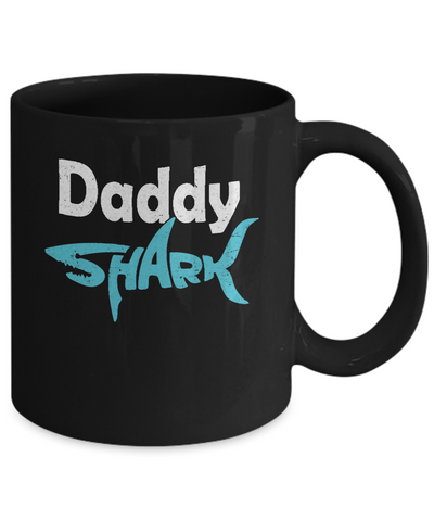 Daddy Shark Dad Family Fathers Day Gifts Idea Mug-Coffee Mug-11oz Mug-Black
