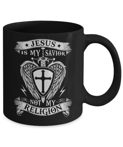 Knight Templar Jesus Is My Savior Not My Religion Mug-Coffee Mug-11oz Mug-Black
