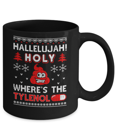 Hallelujah Holy Where's The Christmas Ugly Sweater Mug-Coffee Mug-11oz Mug-Black