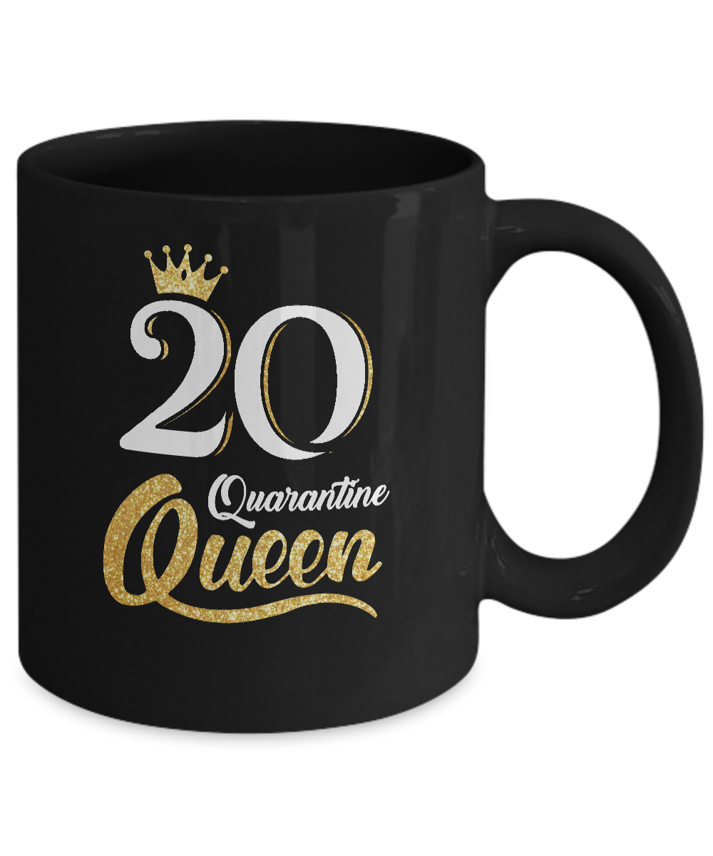 Born In 2001 My 20th Birthday Quarantine Queen Mug-Coffee Mug-11oz Mug-Black